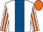 White, royal blue stripe, white and orange striped sleeves, orange cap (Mr G Thompson And Mr M Dods)